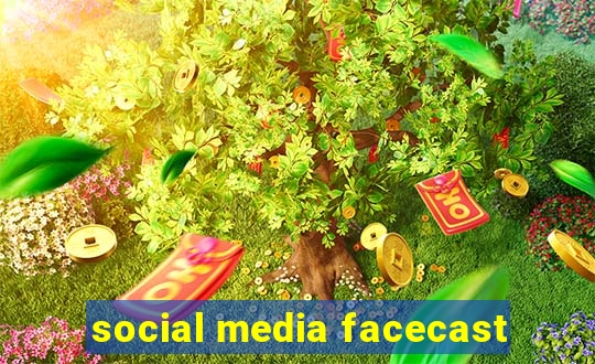 social media facecast